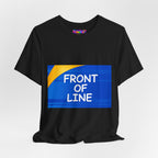 Front of Line — T-Shirt