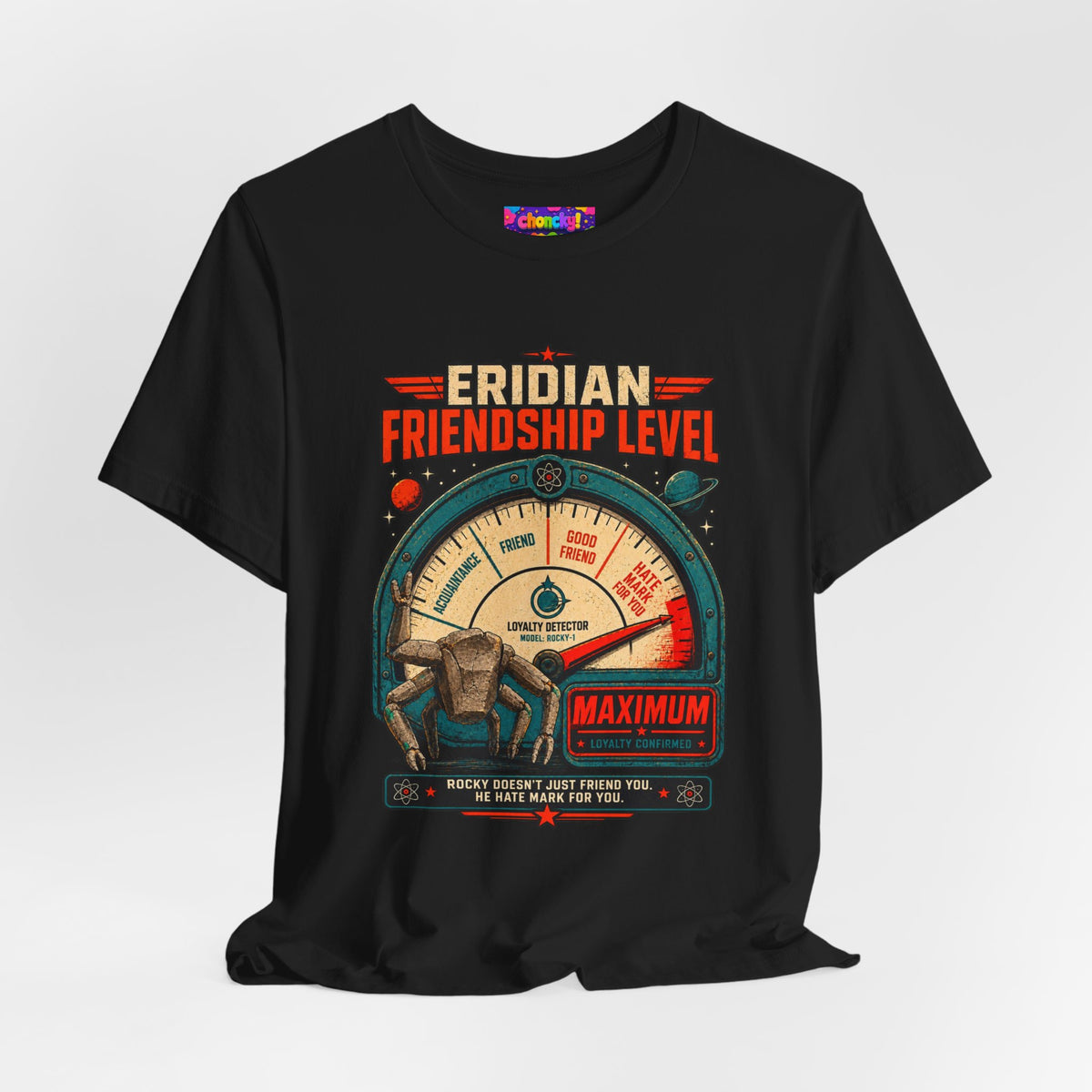 Eridian Friendship Level: Maximum graphic T-shirt product mockup