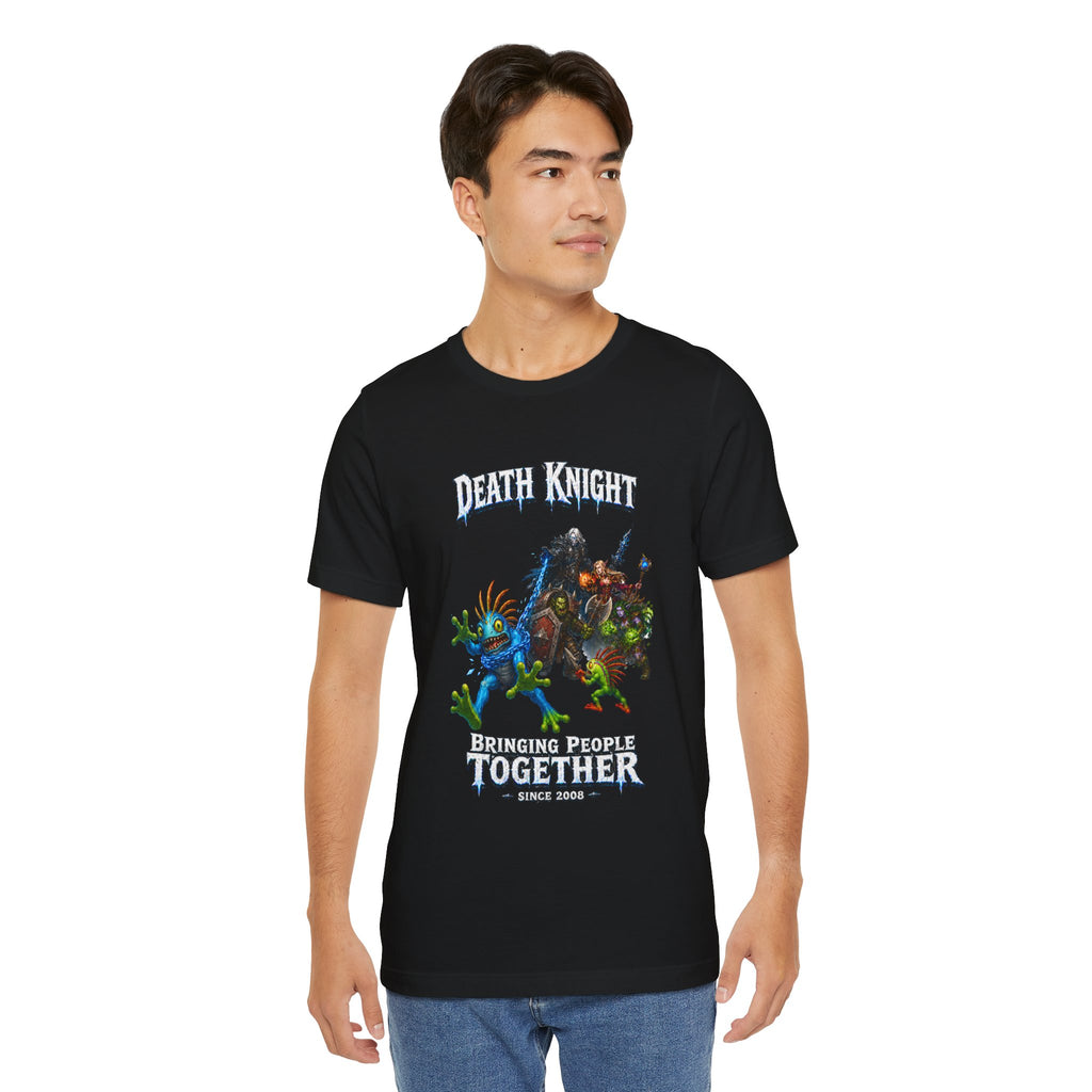 Death Knight: Bringing People Together T-Shirt