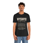 WYSIWYG Definition Tabletop Wargaming T-Shirt