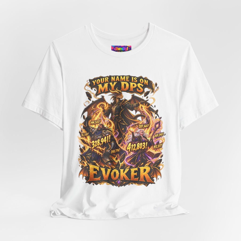 Your Name Is on My DPS Evoker graphic T-shirt product mockup