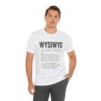 WYSIWYG Definition Tabletop Wargaming T-Shirt