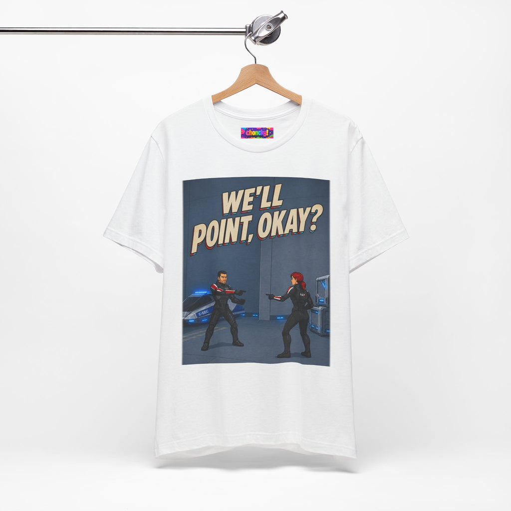 We'll Point, Okay? retro sci-fi action graphic T-shirt, white shirt hanging from a wooden hanger.