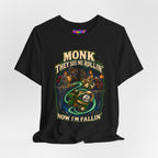 They See Me Rollin’ Monk graphic T-shirt product mockup