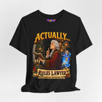 Actually… Tabletop RPG Rules Lawyer T-Shirt
