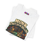 They See Me Rollin’ Monk graphic T-shirt product mockup