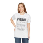 WYSIWYG Definition Tabletop Wargaming T-Shirt