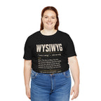 WYSIWYG Definition Tabletop Wargaming T-Shirt