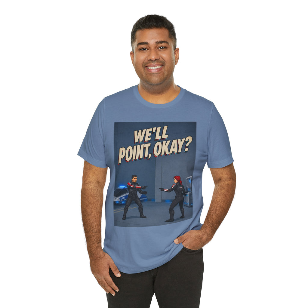 We'll Point, Okay? retro sci-fi action graphic T-shirt, blue shirt front view modeled with one hand in a pocket.