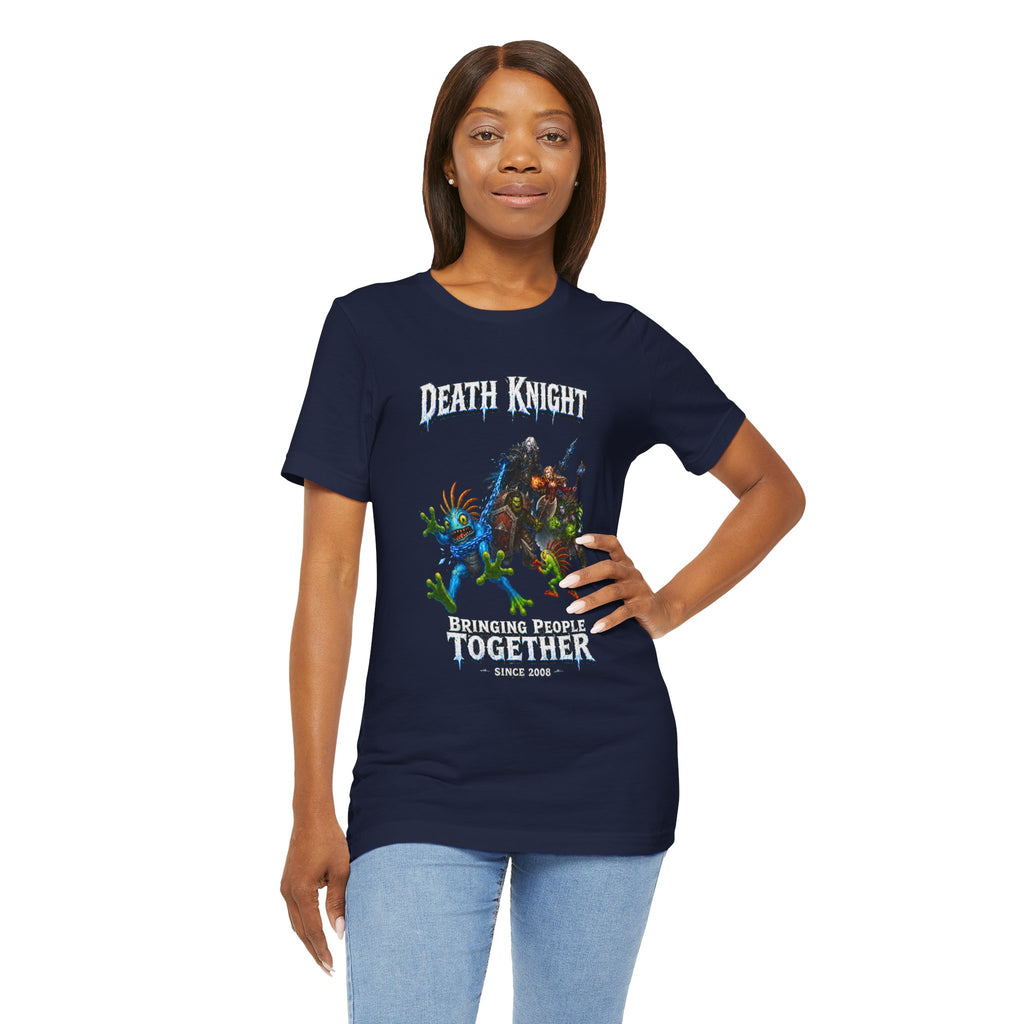 Death Knight: Bringing People Together T-Shirt