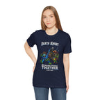 Death Knight: Bringing People Together T-Shirt