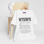 WYSIWYG Definition Tabletop Wargaming T-Shirt