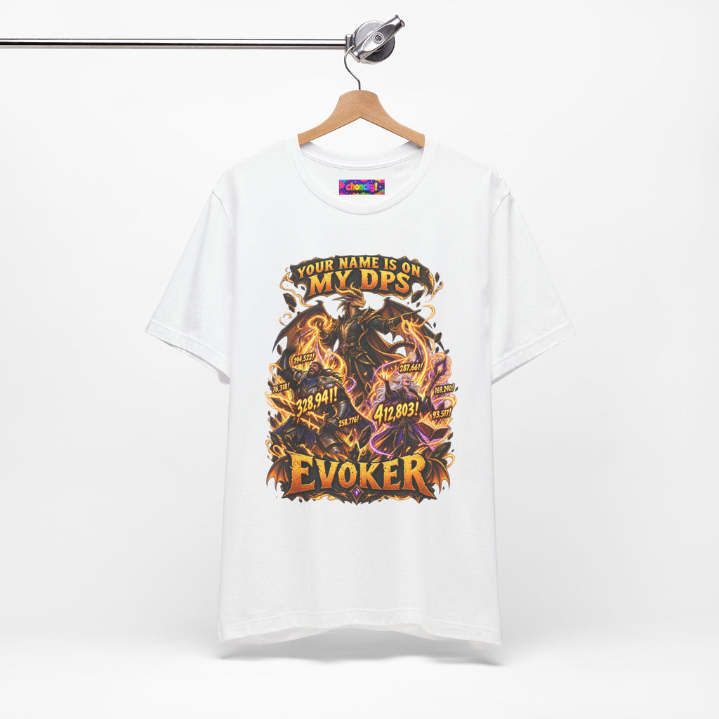 Your Name Is on My DPS Evoker graphic T-shirt product mockup