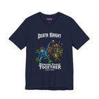 Death Knight: Bringing People Together T-Shirt