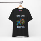 Death Knight: Bringing People Together T-Shirt