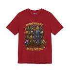 I'm Done Making Alts After This One fantasy MMO graphic T-shirt, red shirt front view.