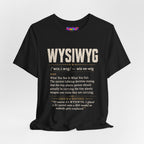 WYSIWYG Definition Tabletop Wargaming T-Shirt