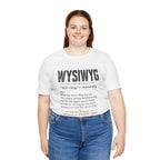 WYSIWYG Definition Tabletop Wargaming T-Shirt