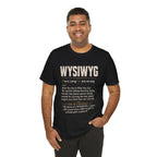 WYSIWYG Definition Tabletop Wargaming T-Shirt