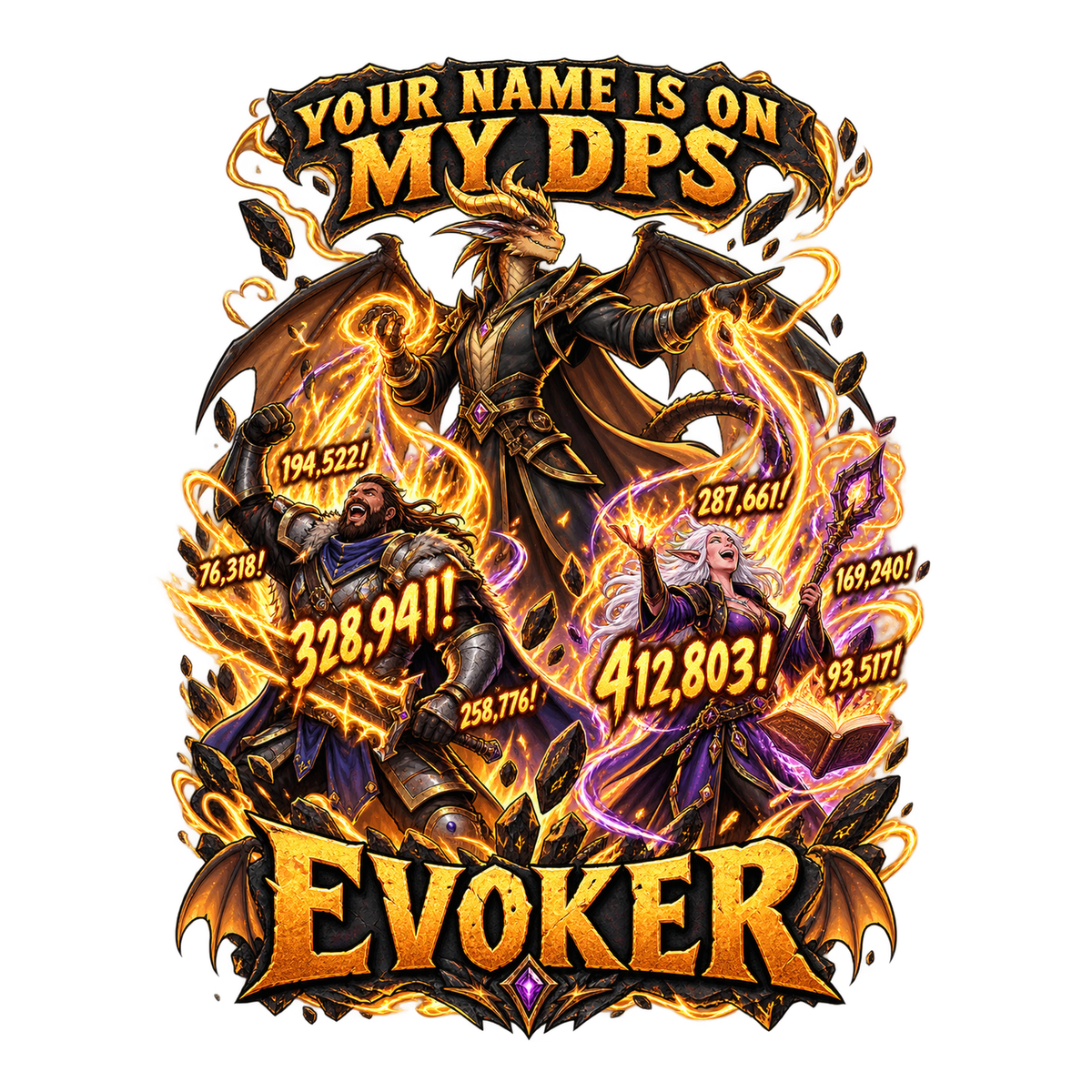 Your Name Is on My DPS Evoker T-Shirt