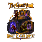 Great Vault of Disappointment fantasy artwork with Reset, Regret, Repeat text.
